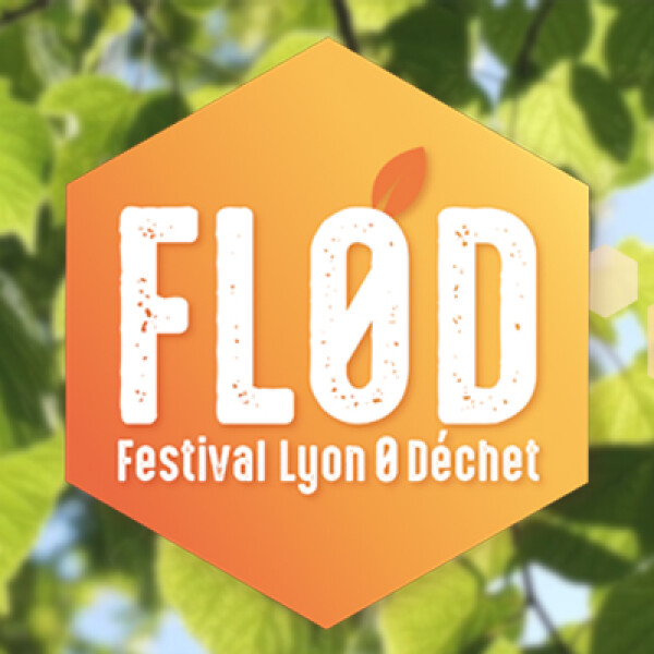 Festival Lyon 0 Déchet